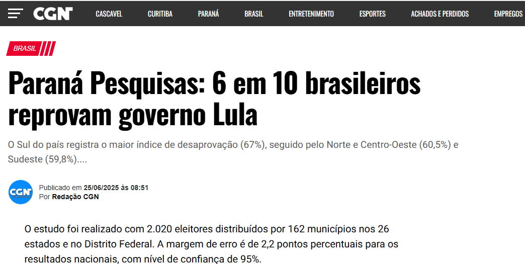 CGN cita pesquisa realizada pela Paraná Pesquisas.