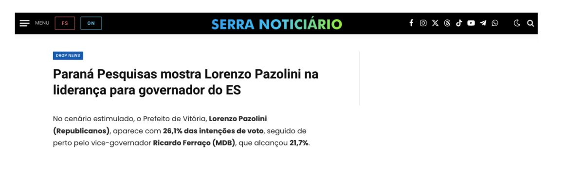 Serra Noticiário cita pesquisa realizada pela Paraná Pesquisas no Estado do Espírito Santo. 2 Serra Noticiário cita pesquisa realizada pela Paraná Pesquisas no Estado do Espírito Santo.