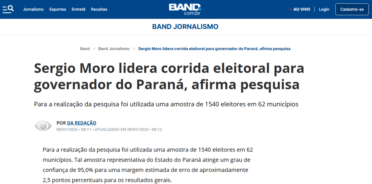 Band cita pesquisa realizada pela Paraná Pesquisas no Estado do Paraná.
