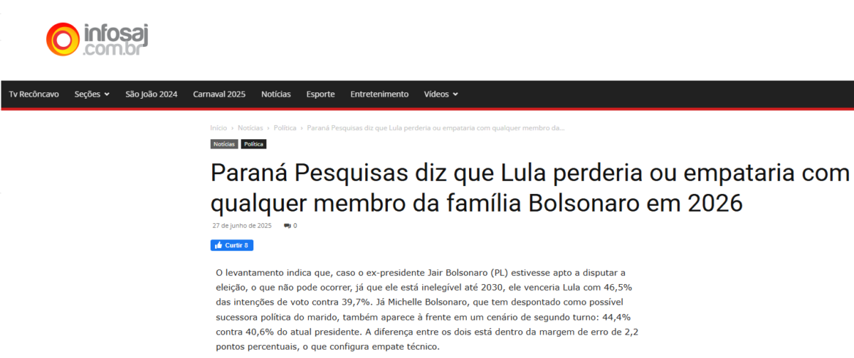 Infosaj cita pesquisa realizada pela Paraná Pesquisas. 2 Infosaj cita pesquisa realizada pela Paraná Pesquisas.