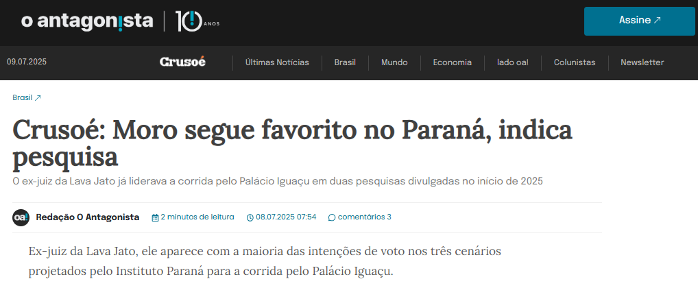O Antagonista cita pesquisa realizada pela Paraná Pesquisas no Estado do Paraná. 2 O Antagonista cita pesquisa realizada pela Paraná Pesquisas no Estado do Paraná.