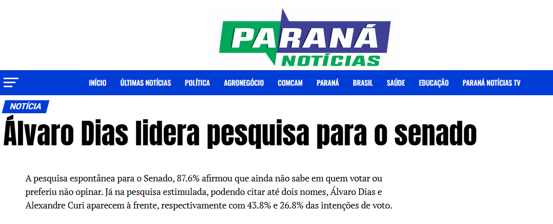 Paraná Notícias cita pesquisa realizada pela Paraná Pesquisas no Estado do Paraná.