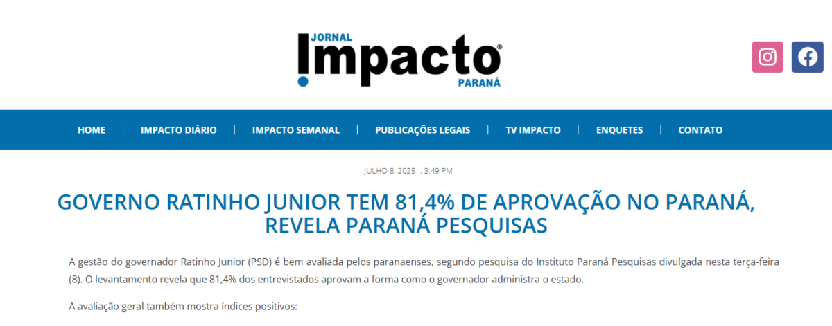 Jornal Impacto cita pesquisa realizada pela Paraná Pesquisas no Estado do Paraná. 2 Jornal Impacto cita pesquisa realizada pela Paraná Pesquisas no Estado do Paraná.