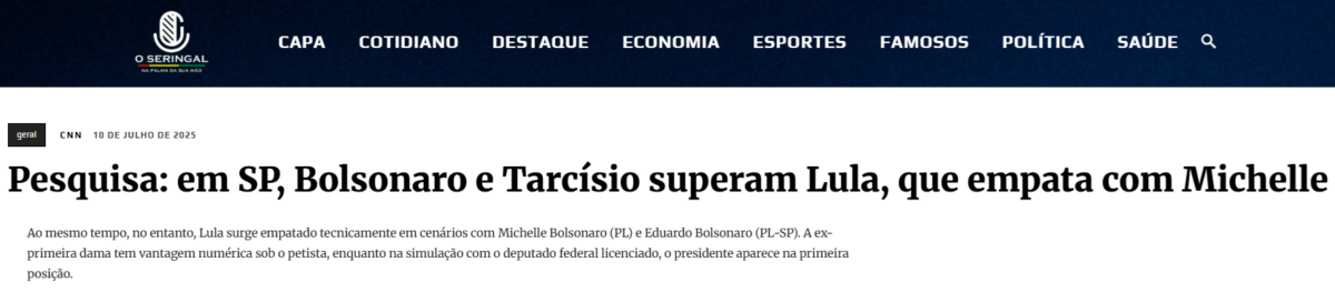O Seringal cita pesquisa realizada pela Paraná Pesquisas no Estado de São Paulo. 2 O Seringal cita pesquisa realizada pela Paraná Pesquisas no Estado de São Paulo.