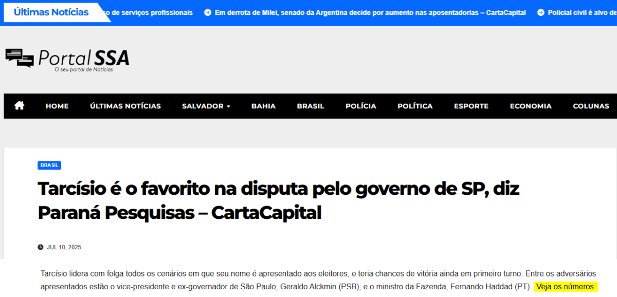 Portal SSA cita pesquisa realizada pela Paraná Pesquisas no Estado de São Paulo.