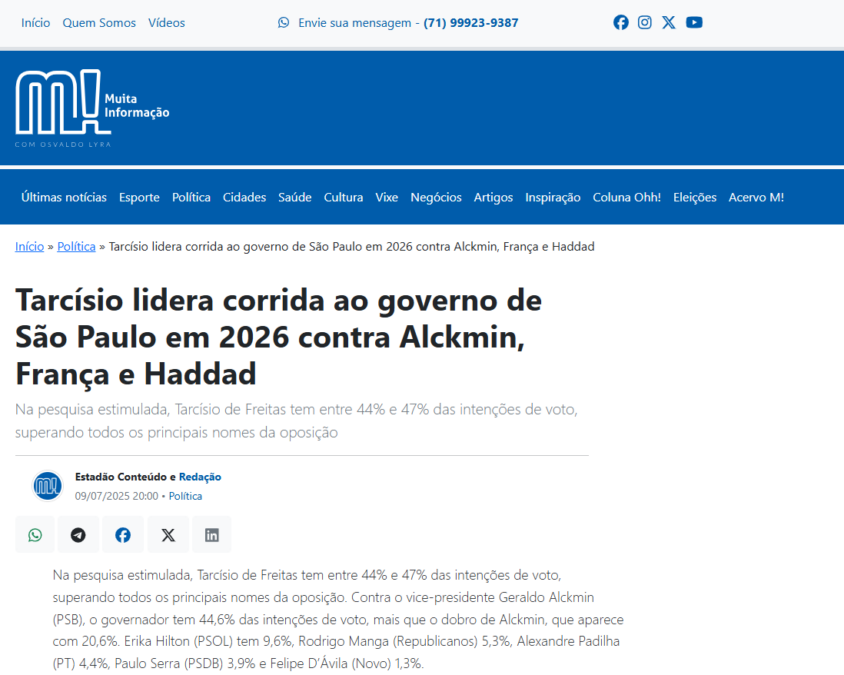 Muita Informação cita pesquisa realizada pela Paraná Pesquisas no Estado de São Paulo.