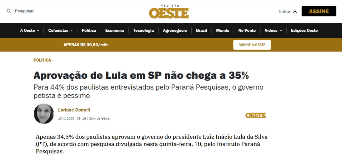 Revista Oeste cita pesquisa realizada pela Paraná Pesquisas no Estado de São Paulo. 2 Revista Oeste cita pesquisa realizada pela Paraná Pesquisas no Estado de São Paulo.