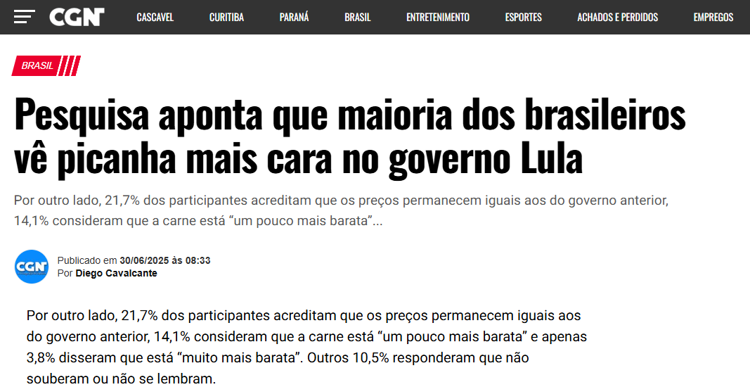CGN cita pesquisa realizada pela Paraná Pesquisas. 2 CGN cita pesquisa realizada pela Paraná Pesquisas.