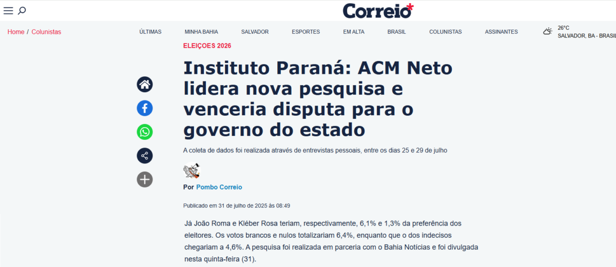 Correio 24 Horas cita pesquisa realizada pela Paraná Pesquisas no Estado da Bahia.