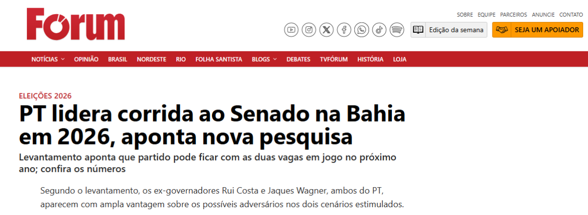 Revista Forum cita pesquisa realizada pela Paraná Pesquisas no Estado da Bahia.
