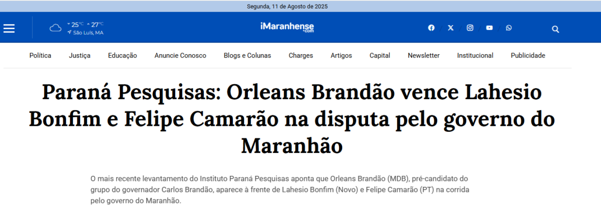 I Maranhense cita pesquisa realizada pela Paraná Pesquisas no Estado do Maranhão. 2 I Maranhense cita pesquisa realizada pela Paraná Pesquisas no Estado do Maranhão.