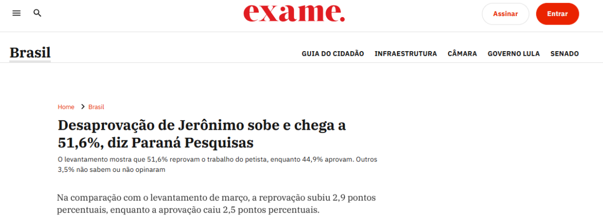 Exame cita pesquisa realizada pela Paraná Pesquisas no Estado da Bahia.