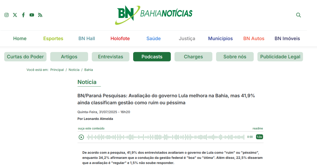 Bahia Notícias cita pesquisa realizada pela Paraná Pesquisas no Estado da Bahia. 2 Bahia Notícias cita pesquisa realizada pela Paraná Pesquisas no Estado da Bahia.