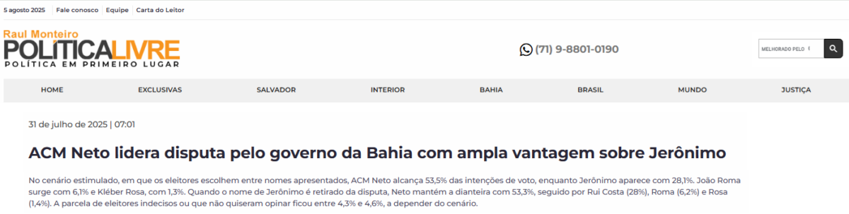 Política Livre cita pesquisa realizada pela Paraná Pesquisas no Estado da Bahia.