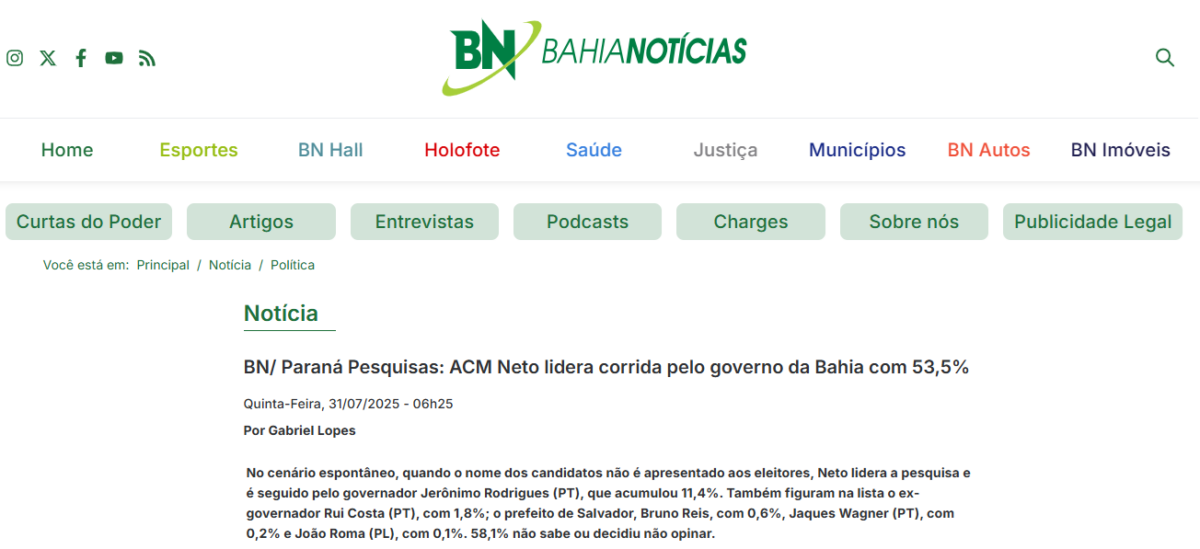 Bahia Notícias cita pesquisa realizada pela Paraná Pesquisas no Estado da Bahia. 2 Bahia Notícias cita pesquisa realizada pela Paraná Pesquisas no Estado da Bahia.