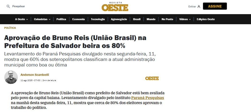 Revista Oeste cita pesquisa realizada pela Paraná Pesquisas no Município de Salvador.