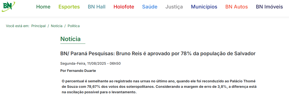 Bahia Notícias cita pesquisa realizada pela Paraná Pesquisas no Município de Salvador.
