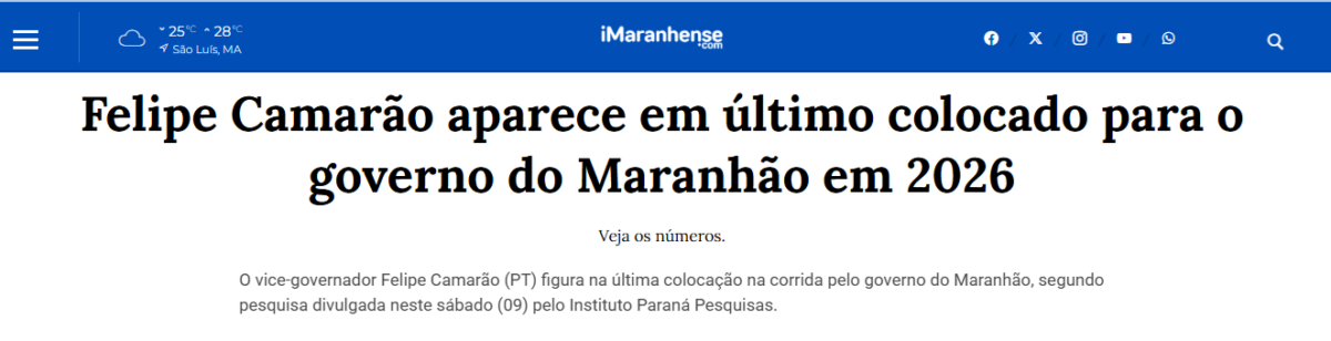 I Maranhense cita pesquisa realizada pela Paraná Pesquisas no Estado do Maranhão. 2 I Maranhense cita pesquisa realizada pela Paraná Pesquisas no Estado do Maranhão.