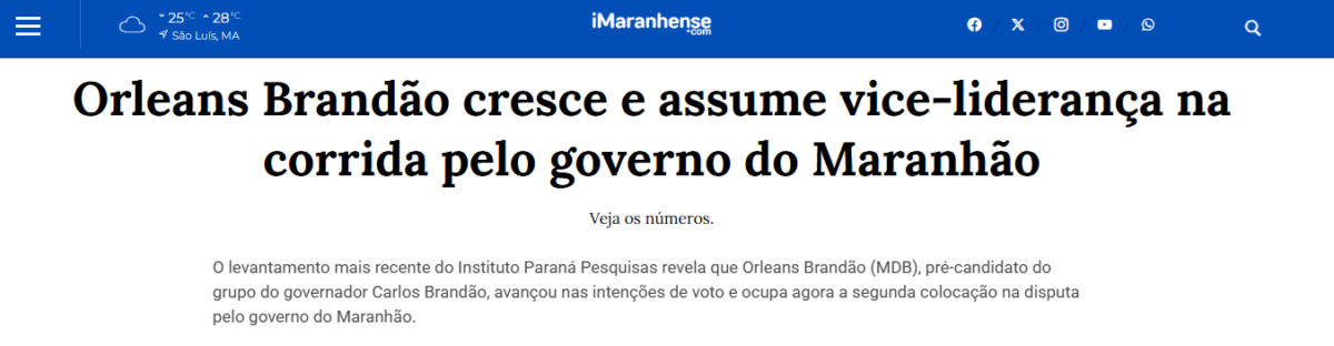 I Maranhense cita pesquisa realizada pela Paraná Pesquisas no Estado do Maranhão.
