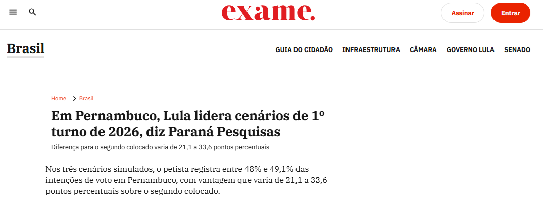 Exame cita pesquisa realizada pela Paraná Pesquisas no Estado de Pernambuco. 2 Exame cita pesquisa realizada pela Paraná Pesquisas no Estado de Pernambuco.