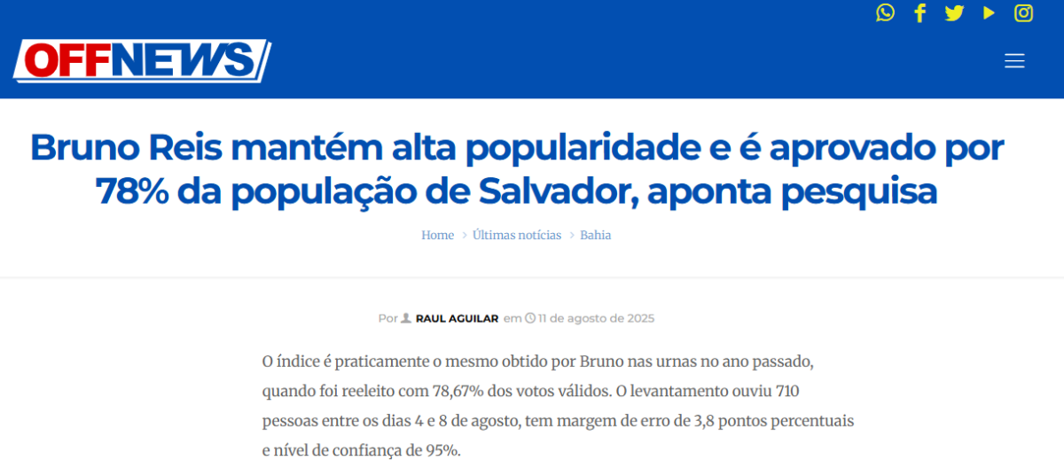 OFF News cita pesquisa realizada pela Paraná Pesquisas no Município de Salvador. 2 OFF News cita pesquisa realizada pela Paraná Pesquisas no Município de Salvador.