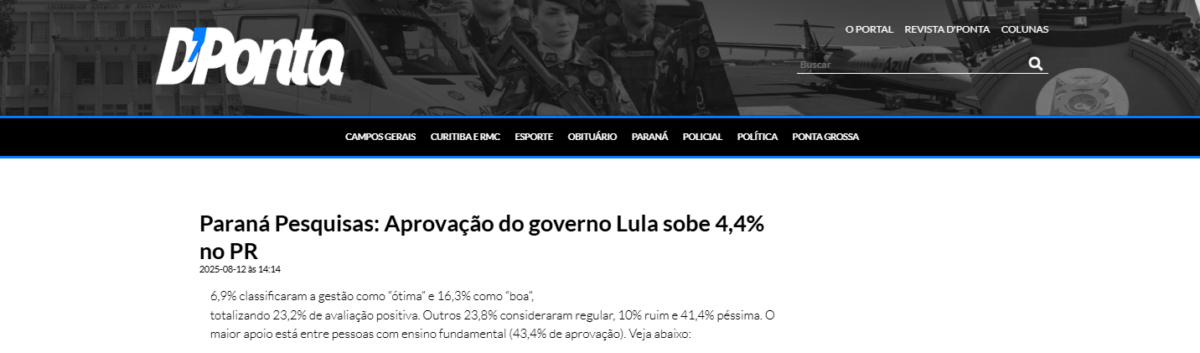 D'Ponta cita pesquisa realizada pela Paraná Pesquisas no Município de Curitiba. 2 D'Ponta cita pesquisa realizada pela Paraná Pesquisas no Município de Curitiba.