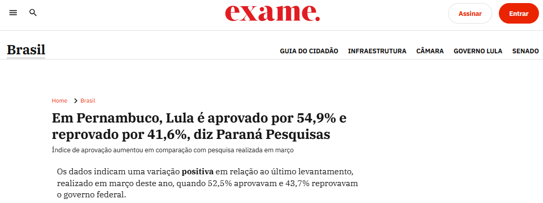 Exame cita pesquisa realizada pela Paraná Pesquisas no Estado de Pernambuco.
