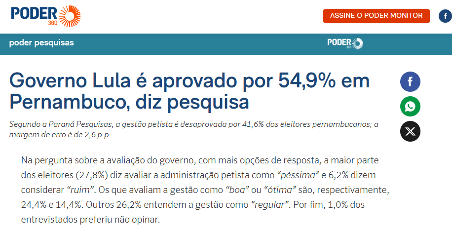 Poder 360 cita pesquisa realizada pela Paraná Pesquisas no Estado de Pernambuco.