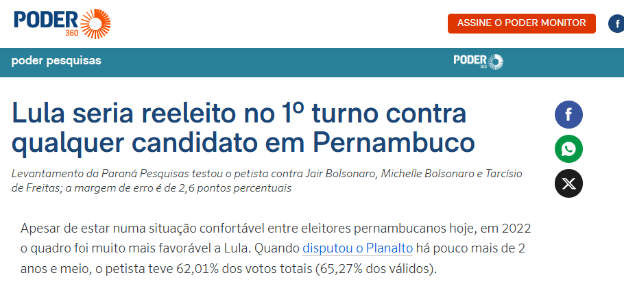 Poder 360 cita pesquisa realizada pela Paraná Pesquisas no Estado de Pernambuco.