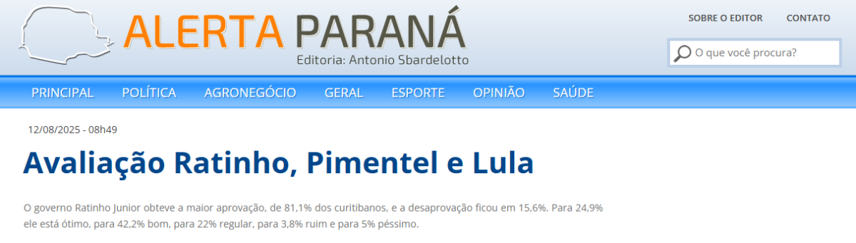 Alerta Paraná cita pesquisa realizada pela Paraná Pesquisas no Município de Curitiba.