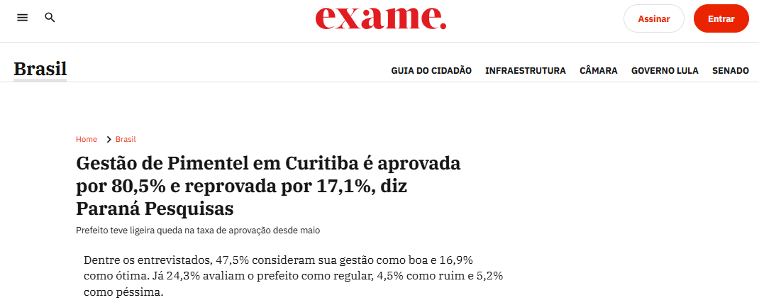 Exame cita pesquisa realizada pela Paraná Pesquisas no Município de Curitiba. 2 Exame cita pesquisa realizada pela Paraná Pesquisas no Município de Curitiba.