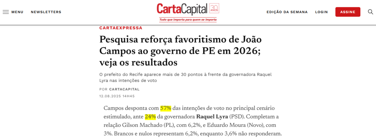 Carta Capital cita pesquisa realizada pela Paraná Pesquisas no Estado de Pernambuco.