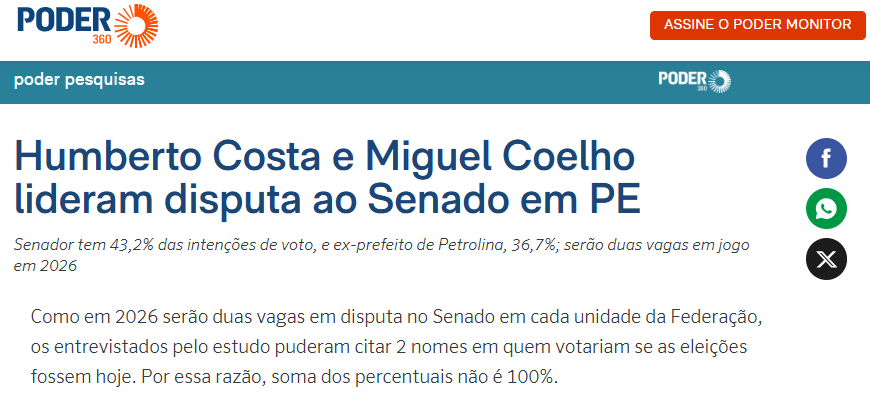 Poder 360 cita pesquisa realizada pela Paraná Pesquisas no Estado de Pernambuco.