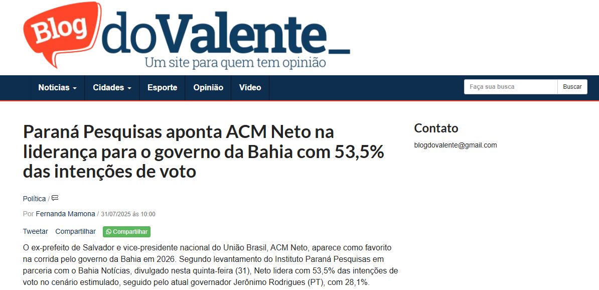 Blog do Valente cita pesquisa realizada pela Paraná Pesquisas no Estado da Bahia.