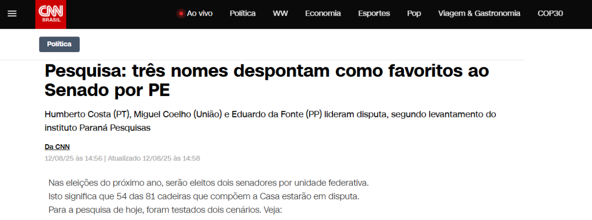 CNN Brasil cita pesquisa realizada pela Paraná Pesquisas no Estado de Pernambuco.