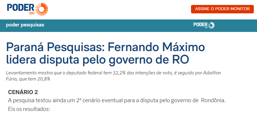 Poder 360 cita pesquisa realizada pela Paraná Pesquisas no Estado de Rondônia.
