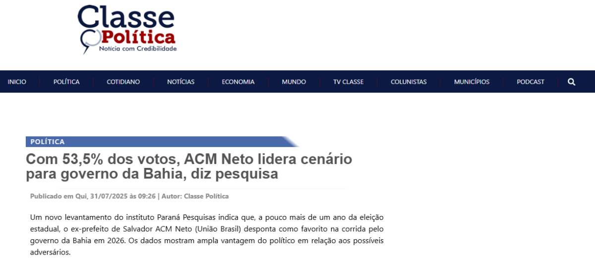 Classe Política cita pesquisa realizada pela Paraná Pesquisas no Estado da Bahia.