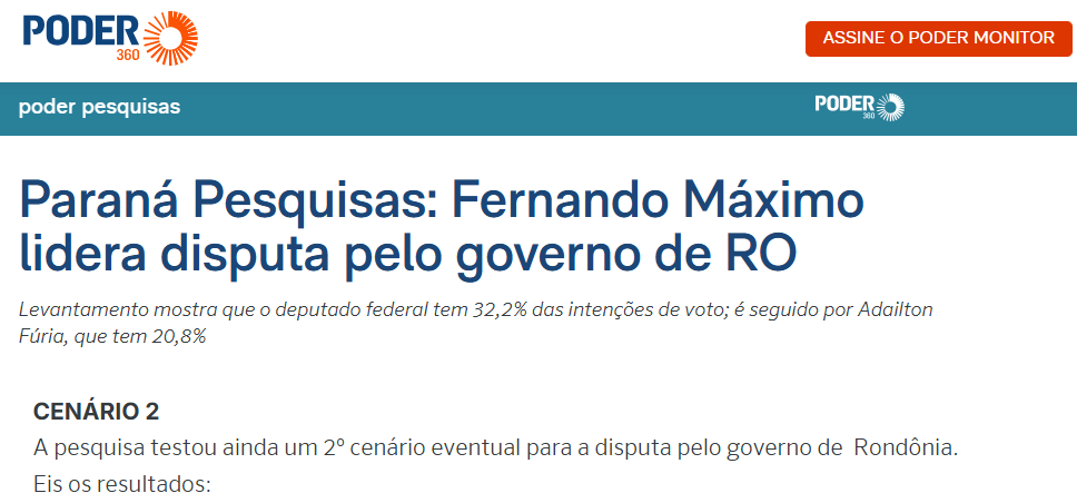 Poder 360 cita pesquisa realizada pela Paraná Pesquisas no Estado de Rondônia.