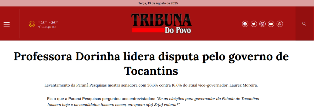 Tribuna do Povo TO cita pesquisa realizada pela Paraná Pesquisas no Estado do Tocantins.