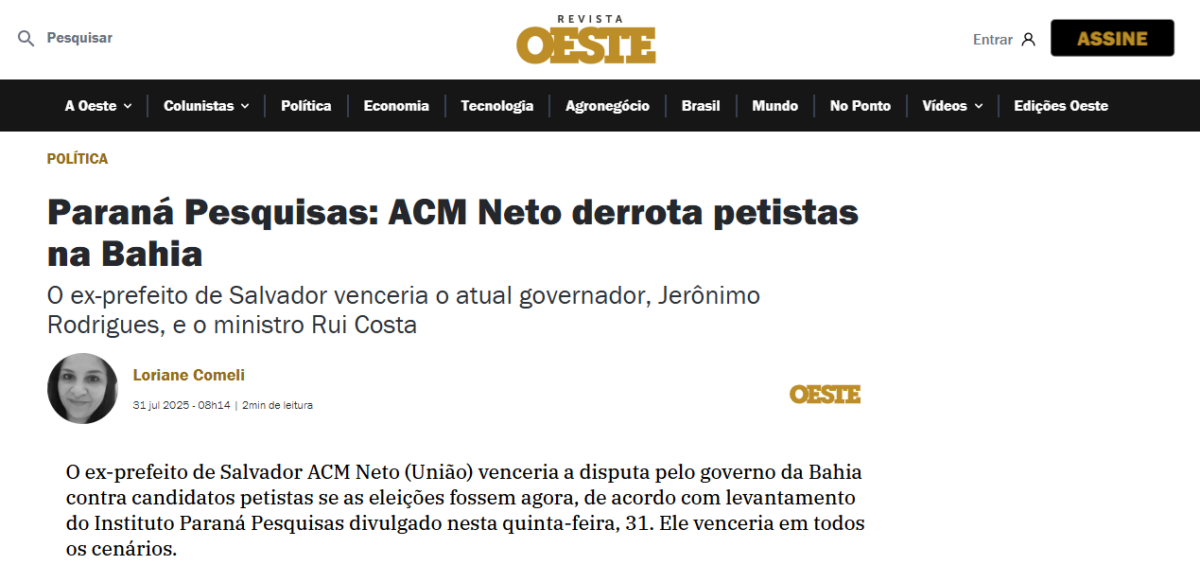 Revista Oeste cita pesquisa realizada pela Paraná Pesquisas no Estado da Bahia.