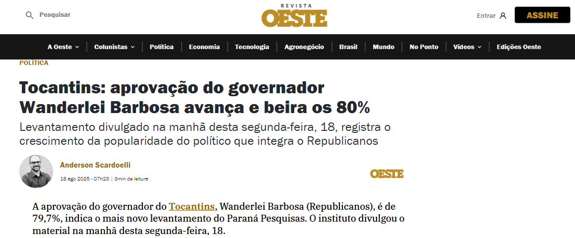 Revista Oeste cita pesquisa realizada pela Paraná Pesquisas no Estado do Tocantins. 2 Revista Oeste cita pesquisa realizada pela Paraná Pesquisas no Estado do Tocantins.