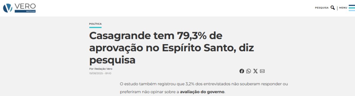 Vero Notícias cita pesquisa realizada pela Paraná Pesquisas no Estado do Espírito Santo. 2 Vero Notícias cita pesquisa realizada pela Paraná Pesquisas no Estado do Espírito Santo.