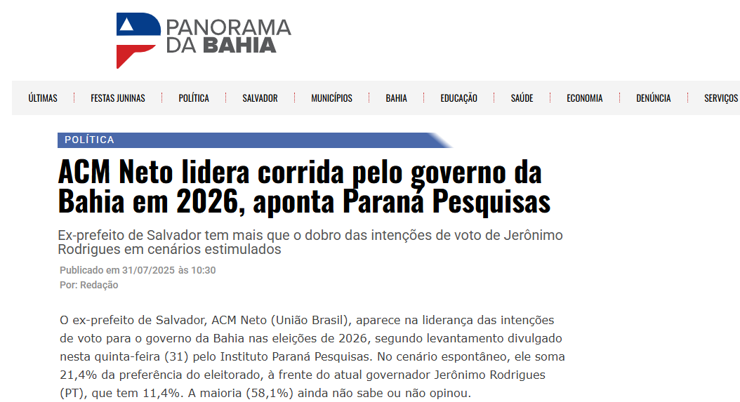 Panorama da Bahia cita pesquisa realizada pela Paraná Pesquisas no Estado da Bahia. 2 Panorama da Bahia cita pesquisa realizada pela Paraná Pesquisas no Estado da Bahia.