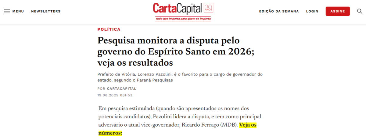 Carta Capital cita pesquisa realizada pela Paraná Pesquisas no Estado do Espírito Santo.