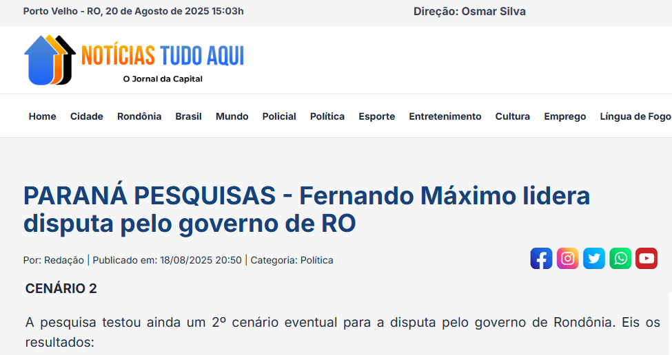 Notícias Tudo Aqui cita pesquisa realizada pela Paraná Pesquisas no Estado de Rondônia.