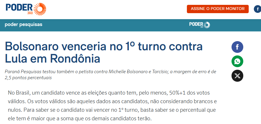 Poder 360 cita pesquisa realizada pela Paraná Pesquisas no Estado de Rondônia.