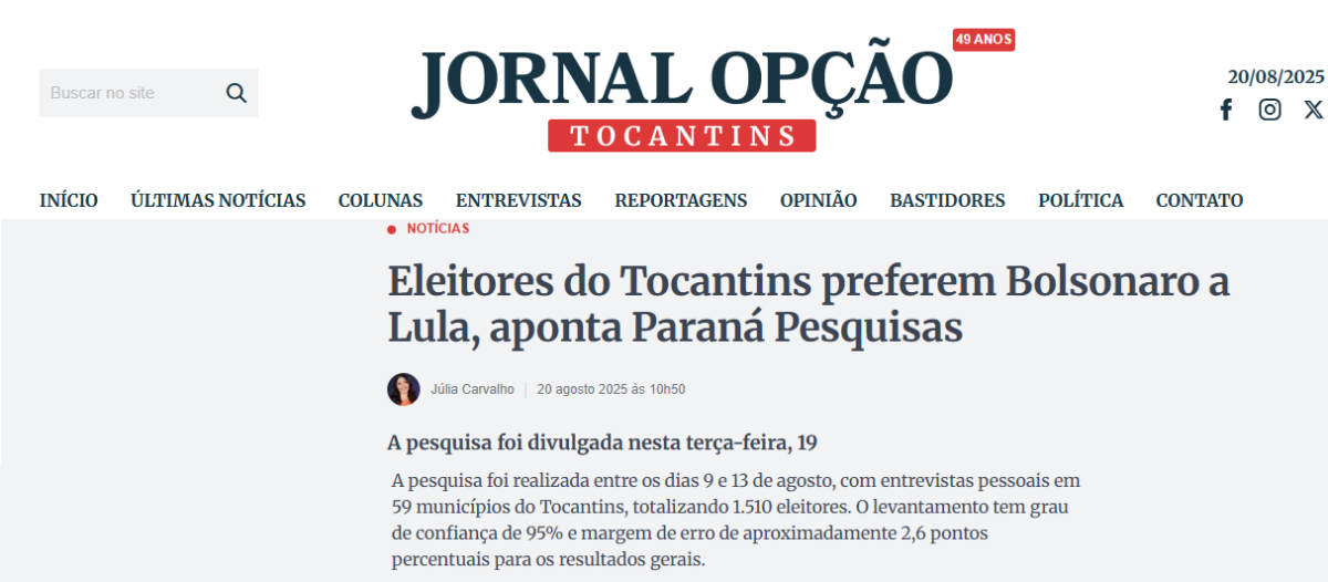 Jornal Opção cita pesquisa realizada pela Paraná Pesquisas no Estado do Tocantins. 2 Jornal Opção cita pesquisa realizada pela Paraná Pesquisas no Estado do Tocantins.