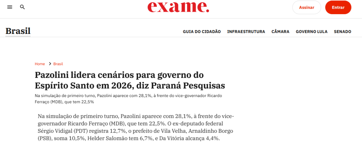 Exame cita pesquisa realizada pela Paraná Pesquisas no Estado do Espírito Santo. 2 Exame cita pesquisa realizada pela Paraná Pesquisas no Estado do Espírito Santo.