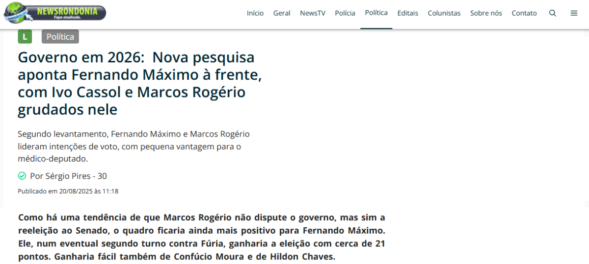 News Rondônia cita pesquisa realizada pela Paraná Pesquisas no Estado de Rondônia.