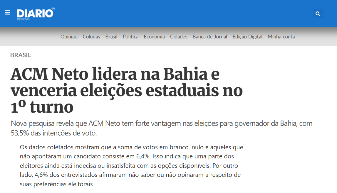 Diário do Povo cita pesquisa realizada pela Paraná Pesquisas no Estado da Bahia. 2 Diário do Povo cita pesquisa realizada pela Paraná Pesquisas no Estado da Bahia.